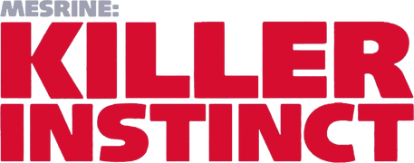 Mesrine: Killer Instinct