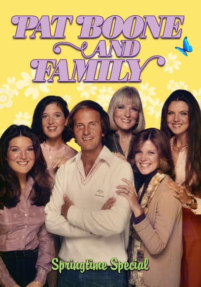 Pat Boone and Family Springtime Special