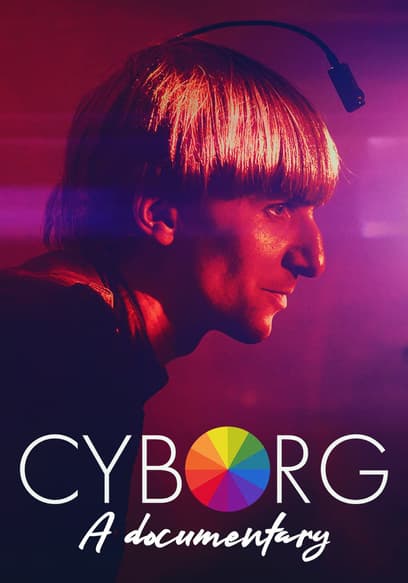 Cyborg: A Documentary