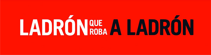 Ladrón que roba a ladrón