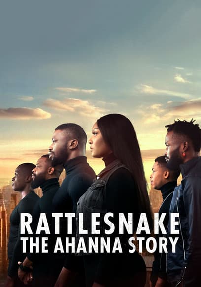 Rattlesnake: The Ahanna Story poster