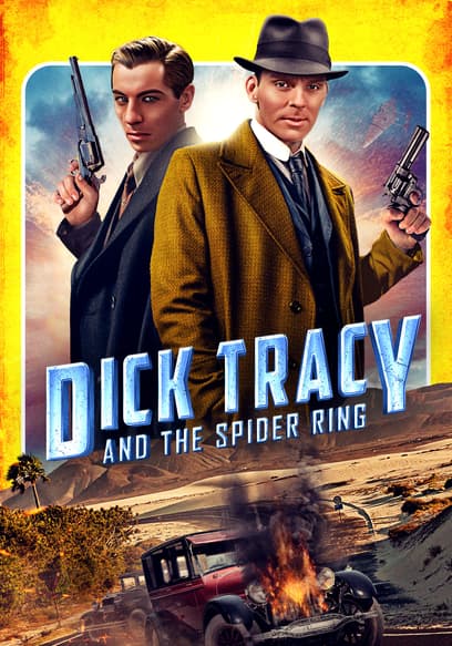 Dick Tracy and the Spider Ring