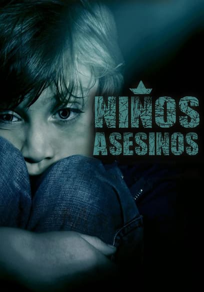 Niños asesinos