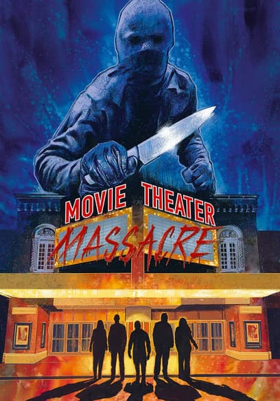 Movie Theater Massacre