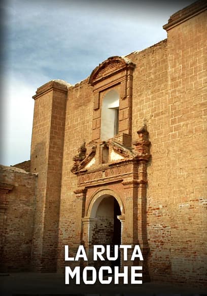 La Ruta Moche