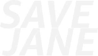 Save Jane
