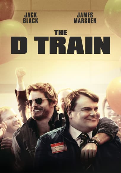 The D Train poster