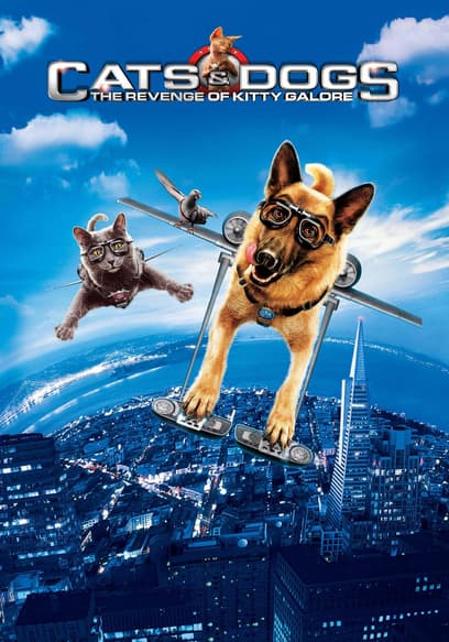Cats & Dogs: The Revenge of Kitty Galore poster