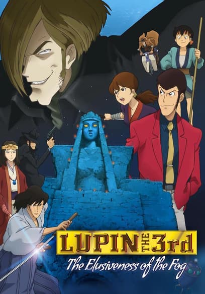 Lupin the 3rd: The Elusiveness of the Fog (Subbed) poster