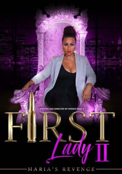 First Lady 2: Maria's Revenge
