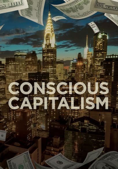 Conscious Capitalism