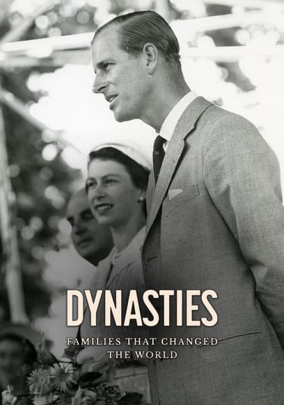 Dynasties: Families That Changed the World poster