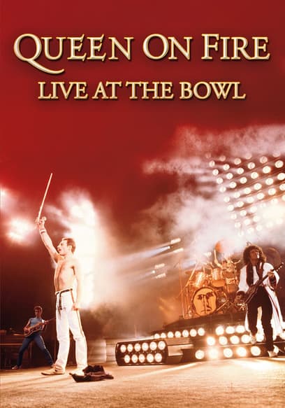 Queen on Fire: Live at the Bowl