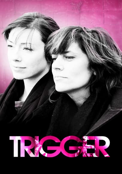 Trigger poster