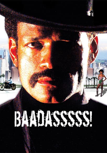 Baadasssss!