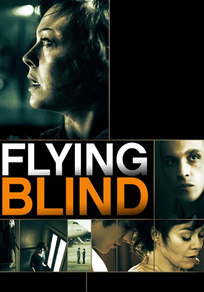 Flying Blind