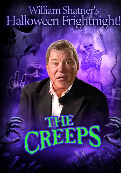 William Shatner's Full Moon Fright Night: The Creeps