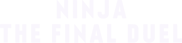 Ninja the Final Duel
