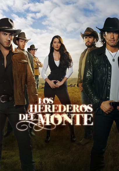 Los Herederos Del Monte