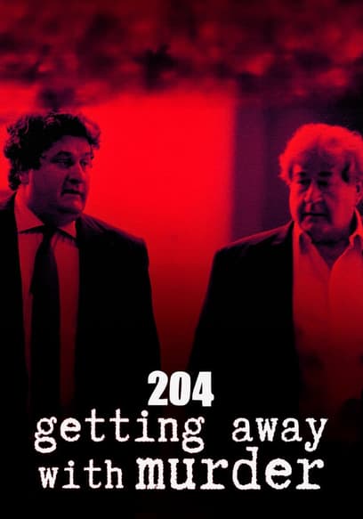 204: Getting Away With Murder poster