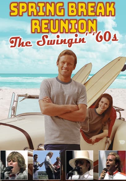 Spring Break Reunion: The Swingin' 60s