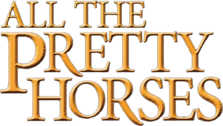 All the Pretty Horses