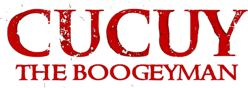 Cucuy: The Boogeyman