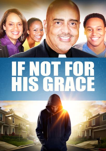 If Not for His Grace
