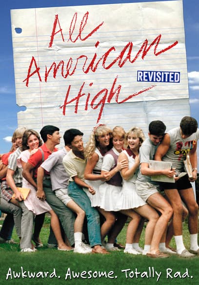 All American High Revisited