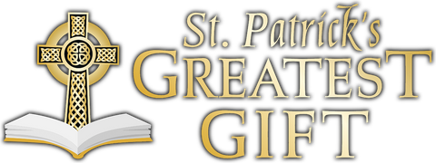 St. Patrick's Greatest Gift