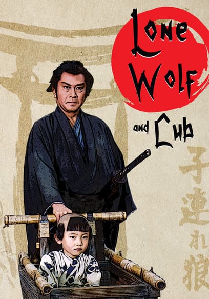 Watch Lone Wolf and Cub - Free TV Shows | Tubi