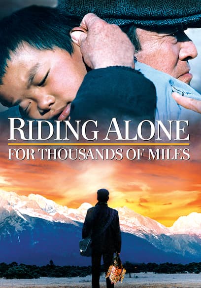 Riding Alone for Thousands of Miles poster