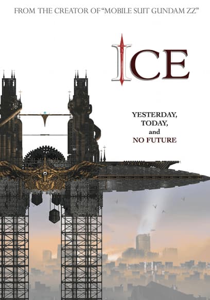 Ice - The Movie