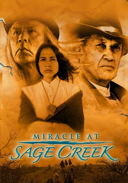 Miracle at Sage Creek