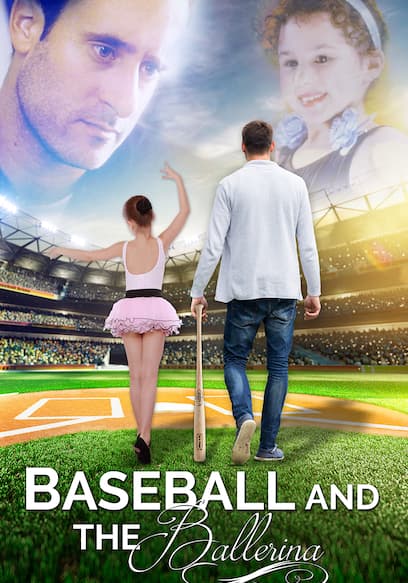 Baseball & the Ballerina