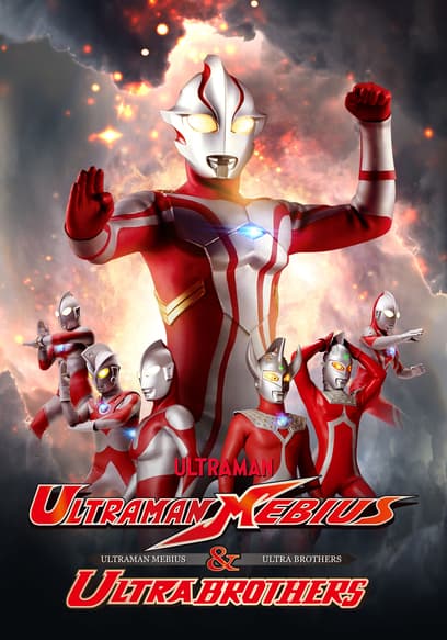 Ultraman Mebius & Ultra Brothers