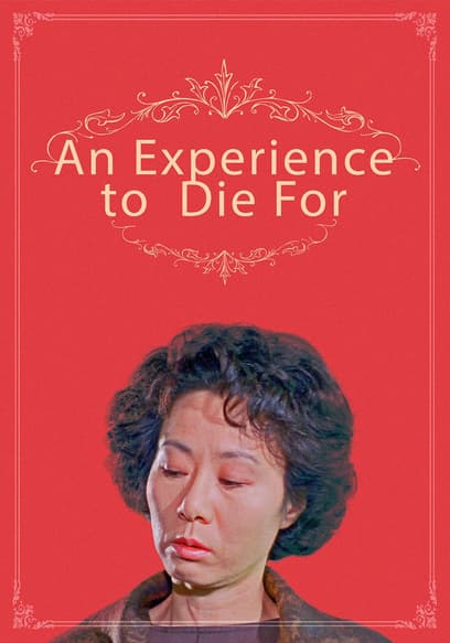 An Experience to Die For (Remastered)