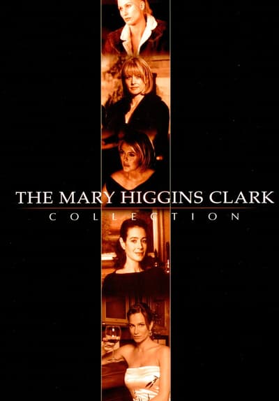 S02:E03 - Mary Higgins Clark's: Before I Say Goodbye