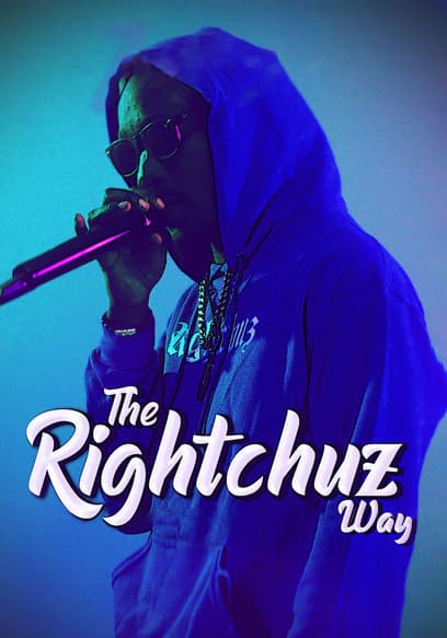 The Rightchuz Way