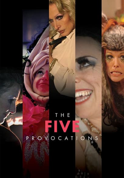 The Five Provocations