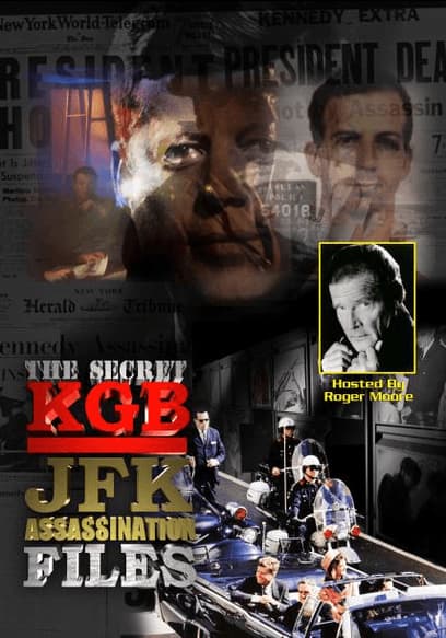 The Secret KGB JFK Assassination Files