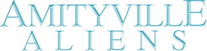 Amityville Aliens