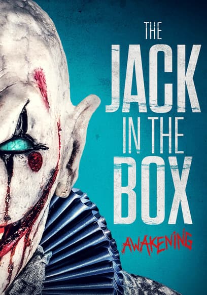 The Jack in the Box: Awakening