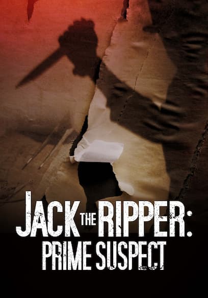 Jack the Ripper: Prime Suspect