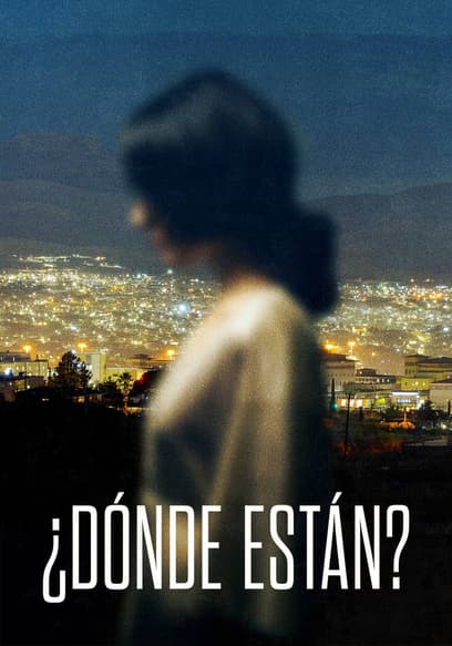 ¿Dónde Están?