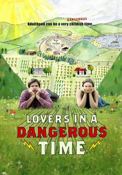 Lovers in a Dangerous Time