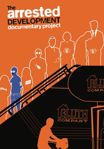 The Arrested Development Documentary Project