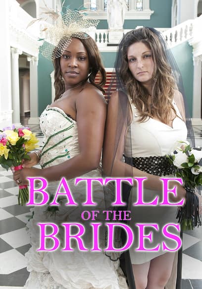 Battle of the Brides