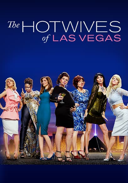 The Hotwives of Las Vegas
