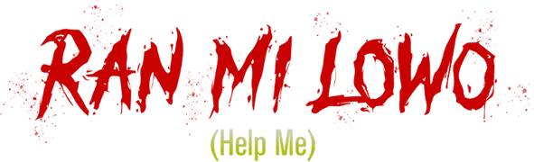 Ran Mi Lowo (Help Me)